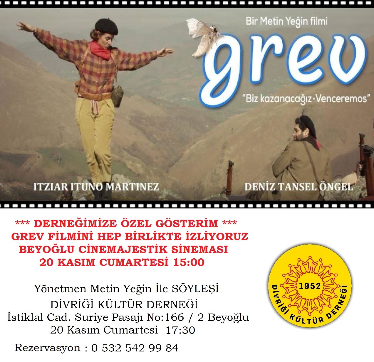 Grev Film Gösterimi