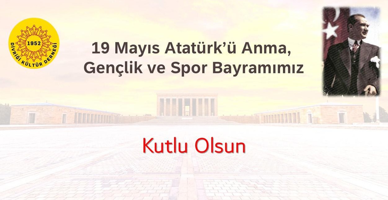 19 Mayıs Atatürk'ü Anma, Gençlik ve Spor Bayramı
