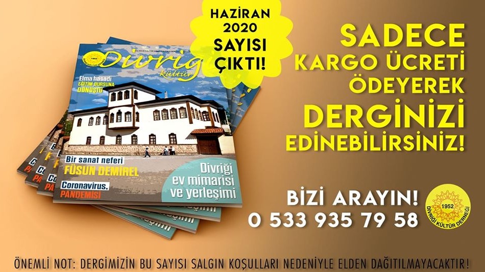 Divriği Kültür Dergimizin Haziran sayısı Çıktı