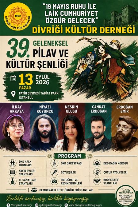 Divriği Kültür Derneği Geleneksel 39. Pilav ve Kültür Şenliği